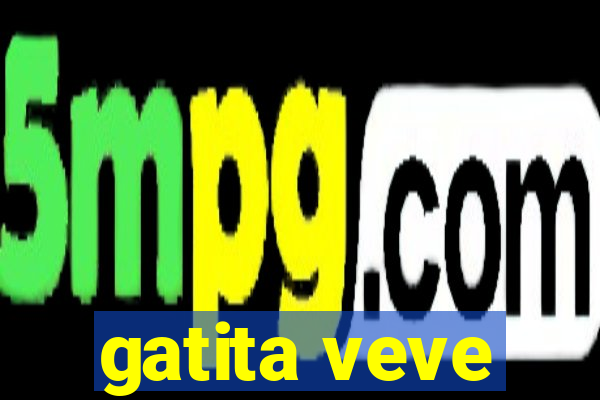 gatita veve